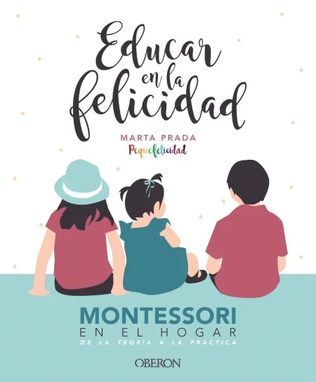 Educar en la Felicidad