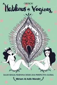 Hablemos de Vaginas
