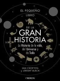 El Pequeño Libro de la Gran Historia
