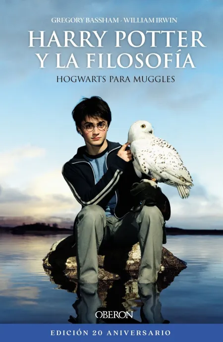 Harry Potter y la Filosofía. Hogwarts para Muggles