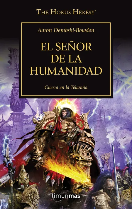 El Señor de la Humanidad. Guerra en la Telaraña