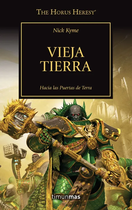 Vieja Tierra The Horus Heresy N. Xlvii 47