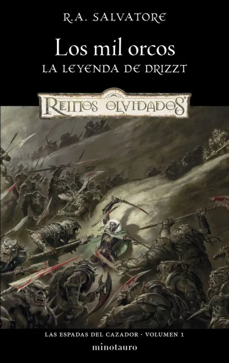 Los Mil Orcos. Las Espadas del Cazador N. 01/03