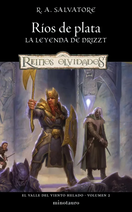 El Valle del Viento Helado N. 02/03 Ríos de Plata. La Leyenda de Drizzt