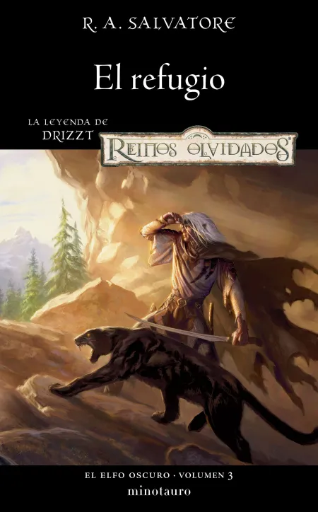 El Refugio. El Elfo Oscuro Vol. 3 - Reinos Olvidados