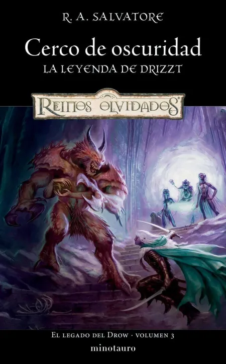 Cerco de Oscuridad. La Leyenda de Drizzt. Reinos Olvidados
