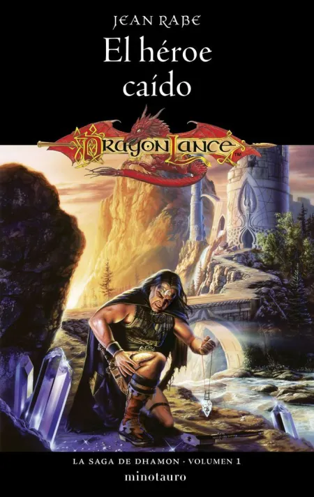 El Héroe Caído - la Saga de Dhamon Vol. 1