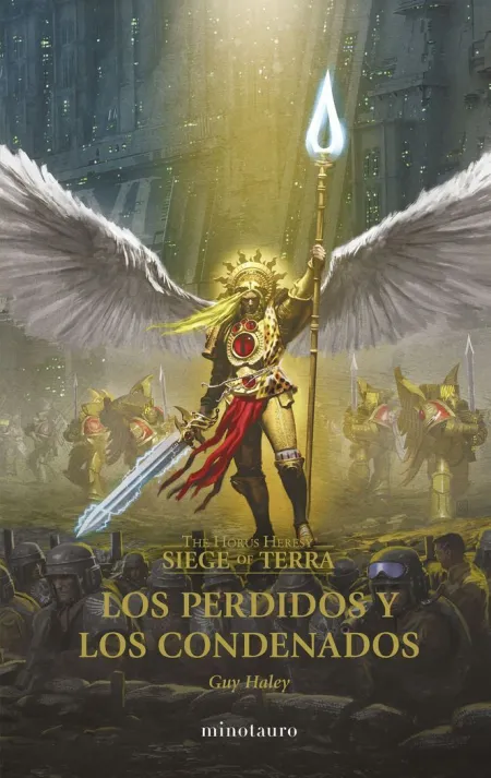 Los Perdidos y los Condenados. The Horus Heresy. Siege Of Terra 2