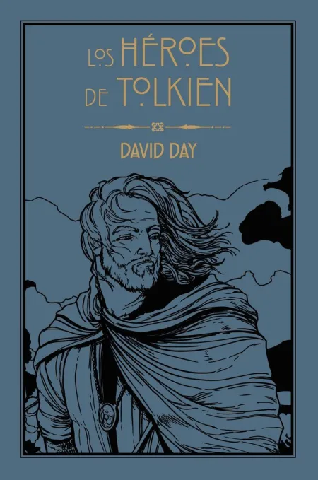 Los Héroes de Tolkien
