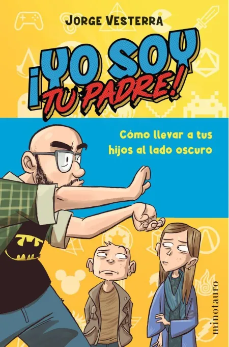 ¡Yo Soy tu Padre!