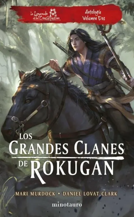 Los Grandes Clanes de Rokugan: Antología N. 02