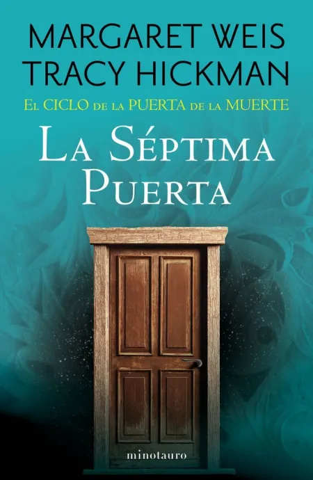 El Ciclo de la Puerta de la Muerte N. 07/07 la Séptima Puerta