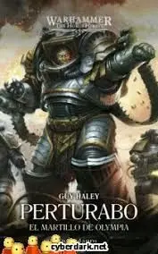 Perturabo. El Martillo de Olympia. Primarchs N. 04