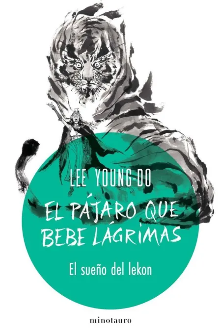 El Pájaro que Bebe Lágrimas N. 02/04 el Sueño del Lekon