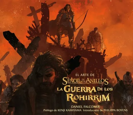 El Arte de el Señor de los Anillos. La Guerra de los Rohirrim