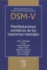 MANIFESTACIONES SOMATICAS DE LOS TRASTORNOS MENTALES