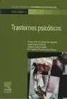 Trastornos Psicoticos - Guias Cuidados de Enfermeria en Salud Mental V. 4