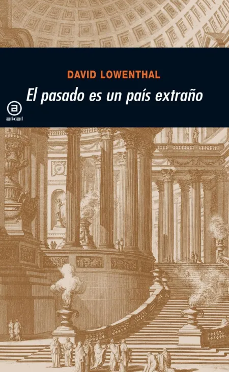Pasado Es un Pais Extraño, el