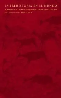 Prehistoria en el Mundo, la