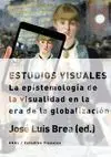 Estudios Visuales: la Epistemologia de la Visualidad en Era de la Globalizacion