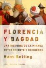 FLORENCIA Y BAGDAD