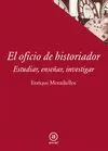 Oficio de Historiador, el