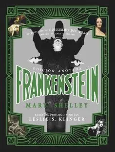 Frankenstein. Edición Anotado