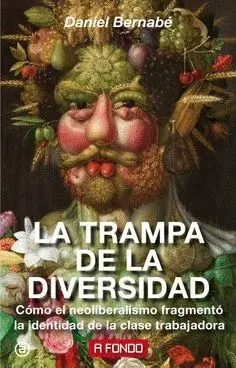 La Trampa de la Diversidad