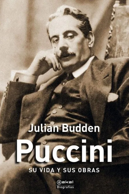 Puccini. Su Vida y Sus Obras