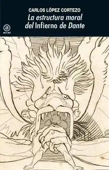 La Estructura Moral del Infierno de Dante