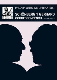 SCHÖNBERG Y GERHARD. CORRESPONDENCIA