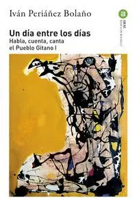 Un Dia entre los Dias