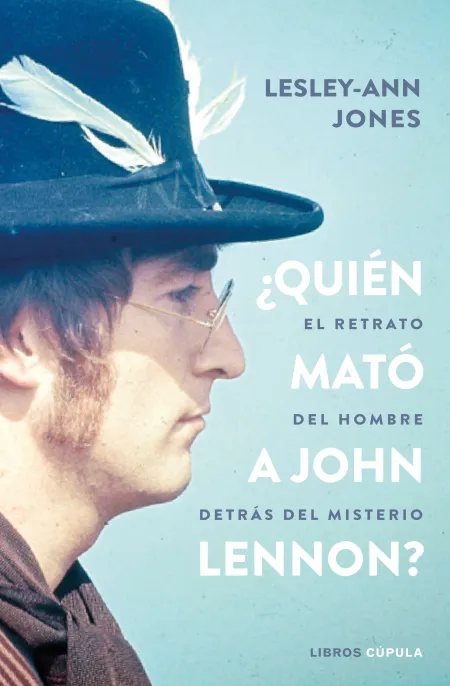 Quién Mató a John Lennon?