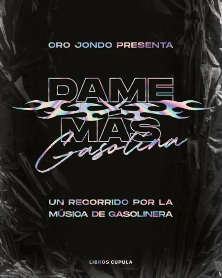Dame Más Gasolina