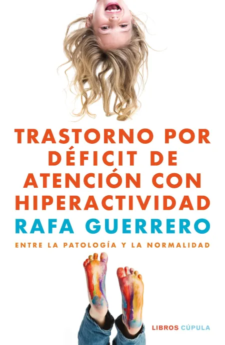 Trastorno por Déficit de Atención con Hiperactividad