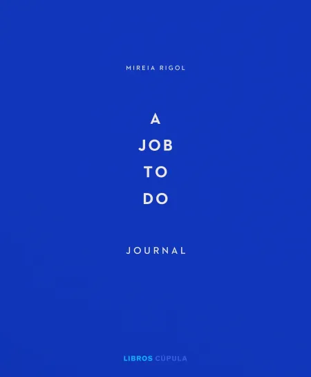 A Job To Do