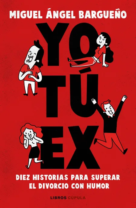 Yo, Tú, Ex