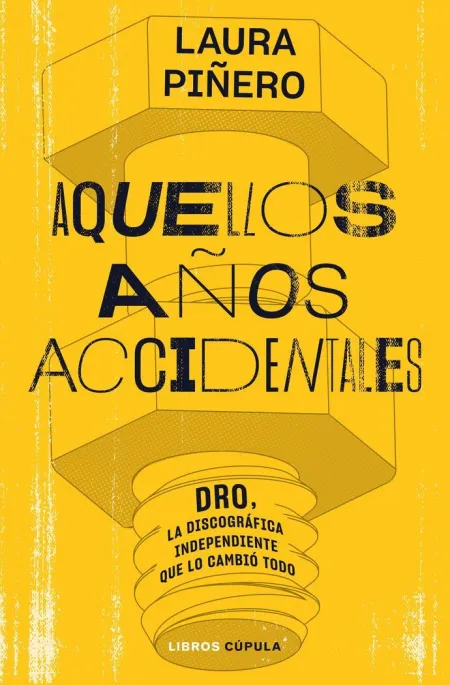 Aquellos Años Accidentales