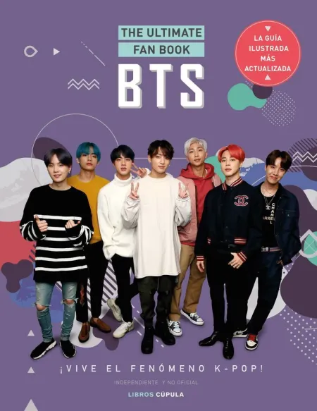 Bts. The Ultimate Fan Book