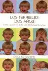Terribles Dos Años, los
