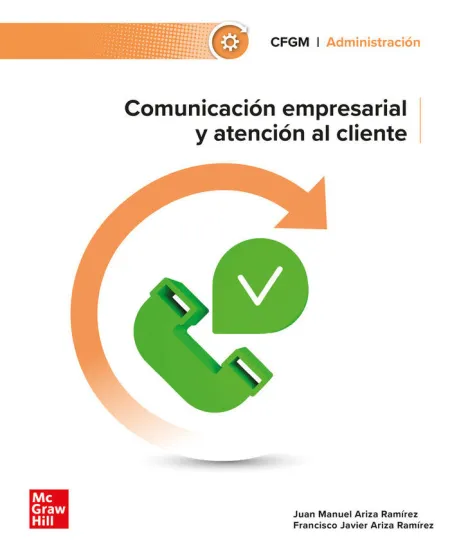 Comunicación Empresarial y Atención Al Cliente