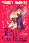 Perla y la Tia Brunilda
