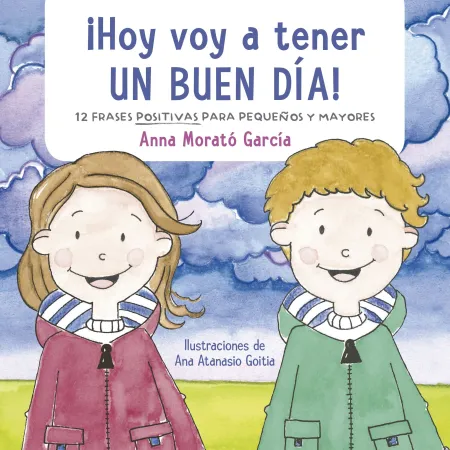 Hoy Voy a Tener un Buen Día!