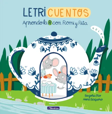 Letricuentos. Aprendo la R con Romi y Rita