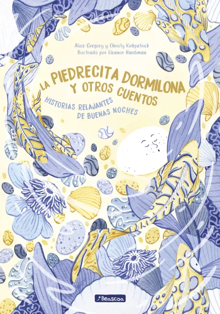 La Piedrecita Dormilona y Otros Cuentos