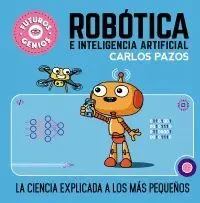 Robótica e Inteligencia Artificial (Futuros Genios)