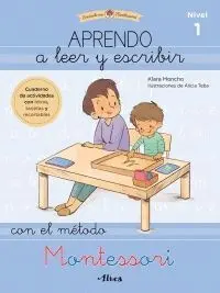 Aprendo a Leer y Escribir con el Metodo Montessori. Nivel 1