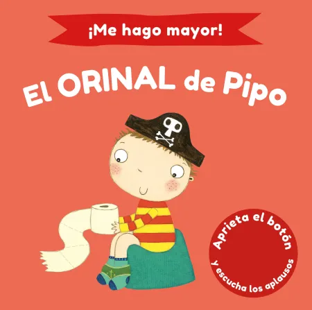 Me Hago Mayor! - el Orinal de Pipo