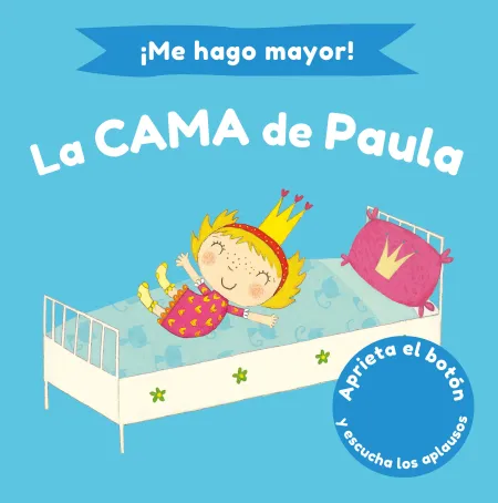 Me Hago Mayor! - la Cama de Paula
