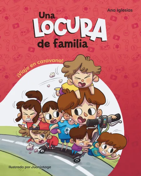 Una Locura de Familia. Viaje en Caravana!